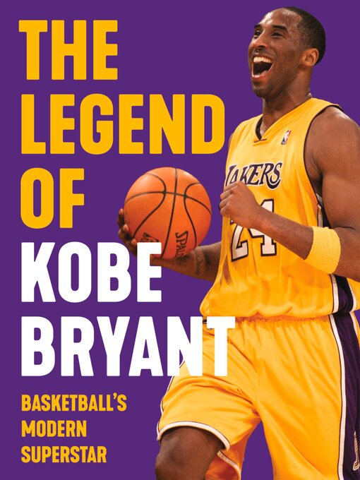 Title details for The Legend of Kobe Bryant by Triumph Books - Available